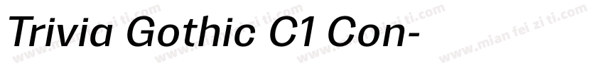 Trivia Gothic C1 Con字体转换